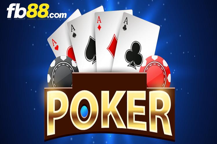 Tìm hiểu sơ lược về game bài Poker FB88 nổi tiếng
